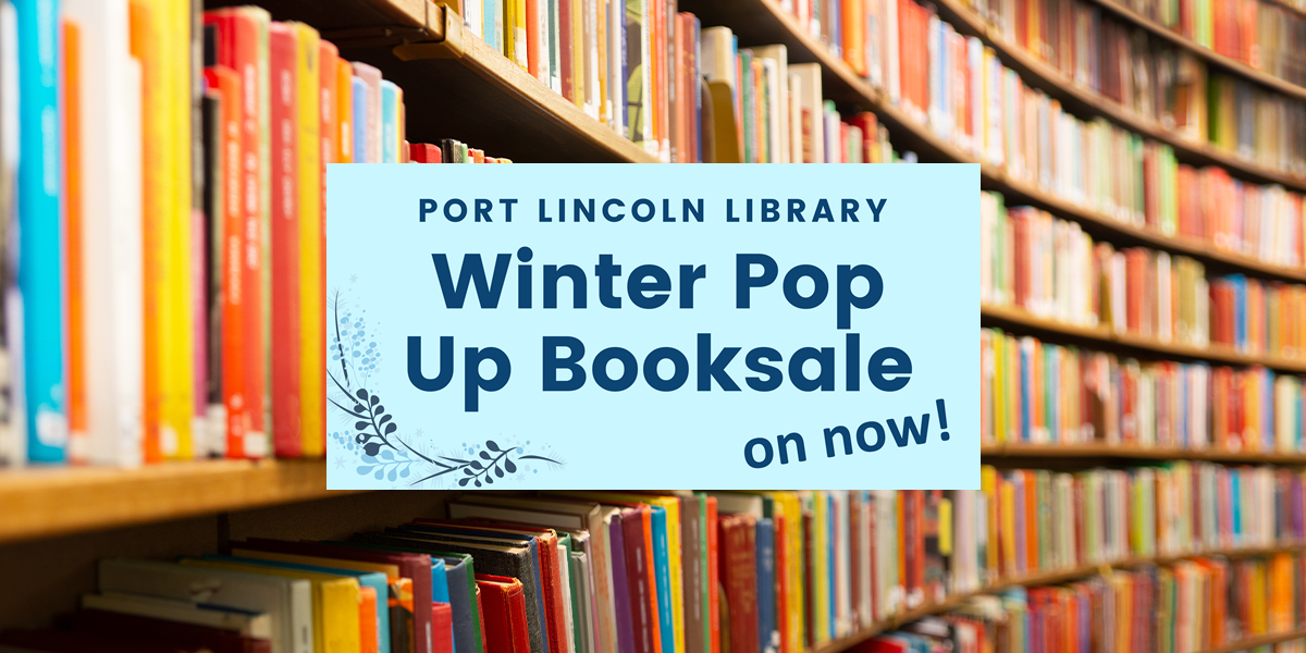 Port Lincoln Library Popup Book Sale 5CC